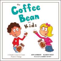 The Coffee Bean for Kids : A Simple Lesson to Create Positive Change (Jon Gordon)