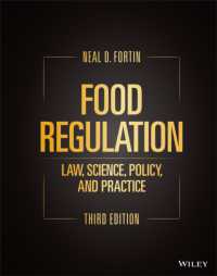 食品規制：法・科学・政策・実践（第３版）<br>Food Regulation : Law, Science, Policy, and Practice （3RD）