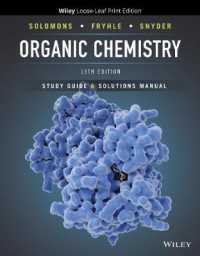 Organic Chemistry, 13e Student Study Guide and Solutions Manual （13TH Looseleaf）