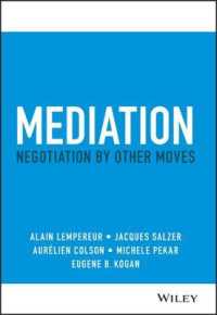 Mediation : Negotiation by Other Moves