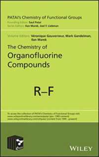 The Chemistry of Organofluorine Compounds (Patai's Chemistry of Functional Groups)
