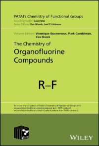 有機フッ素化合物の化学（パタイ官能基化学）<br>The Chemistry of Organofluorine Compounds (Patai's Chemistry of Functional Groups)