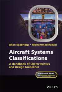 Aircraft Systems Classifications : A Handbook of Characteristics and Design Guidelines (Aerospace Series)