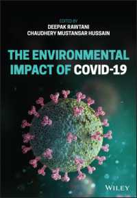 COVID-19 の環境的影響<br>The Environmental Impact of COVID-19