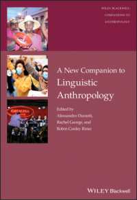 新ワイリー・ブラックウェル版　言語人類学必携<br>A New Companion to Linguistic Anthropology (Wiley Blackwell Companions to Anthropology)