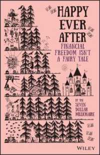 Happy Ever after : Financial Freedom Isn't a Fairy Tale