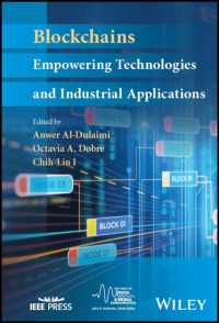 Blockchains : Empowering Technologies and Industrial Applications (Ieee Series on Digital & Mobile Communication)