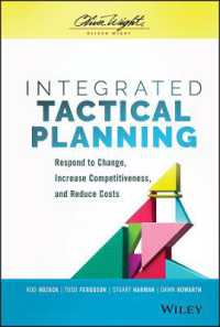 Integrated Tactical Planning : Respond to Change, Increase Competitiveness, and Reduce Costs
