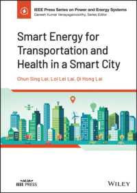 Smart Energy for Transportation and Health in a Smart City (Ieee Press Series on Power and Energy Systems)