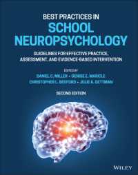 Best Practices in School Neuropsychology : Guidelines for Effective Practice, Assessment, and Evidence-Based Intervention （2ND）
