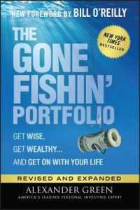 The Gone Fishin' Portfolio : Get Wise, Get Wealthy...and Get on with Your Life (Agora Series) （2ND）