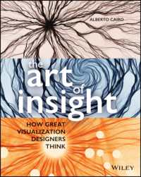 The Art of Insight : How Great Visualization Designers Think