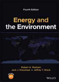 エネルギーと環境（テキスト・第４版）<br>Energy and the Environment （4TH）