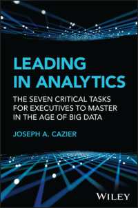 Leading in Analytics : The Seven Critical Tasks for Executives to Master in the Age of Big Data (Wiley and Sas Business Series)