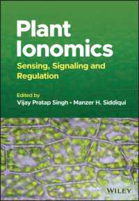 Plant Ionomics : Sensing, Signaling and Regulation