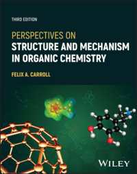 有機化学における構造とメカニズム（第３版）<br>Perspectives on Structure and Mechanism in Organic Chemistry （3RD）