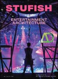 Stufish : Entertainment Architecture (Architectural Design)