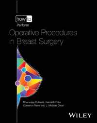 How to Perform Operative Procedures in Breast Surgery (How to Perform)