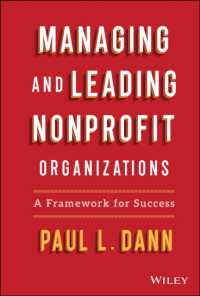 Managing and Leading Nonprofit Organizations : A Framework for Success