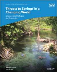 Threats to Springs in a Changing World : Science and Policies for Protection (Geophysical Monograph Series)