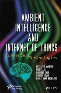 Ambient Intelligence and Internet of Things : Convergent Technologies