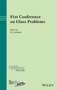 81st Conference on Glass Problems (Ceramic Transactions Series)