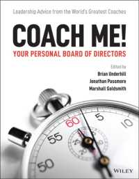 Coach Me! Your Personal Board of Directors : Leadership Advice from the World's Greatest Coaches