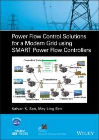 Power Flow Control Solutions for a Modern Grid Using SMART Power Flow Controllers (Ieee Press Series on Power and Energy Systems)