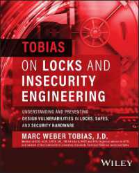 Tobias on Locks and Insecurity Engineering : Understanding and Preventing Design Vulnerabilities in Locks, Safes, and Security Hardware