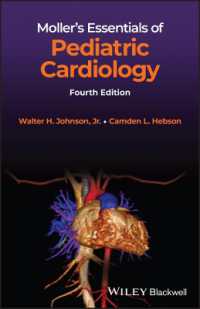 小児心臓病学の基礎（第４版）<br>Moller's Essentials of Pediatric Cardiology （4TH）