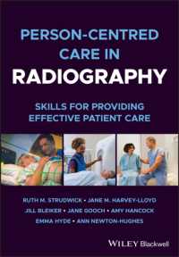Person-centred Care in Radiography : Skills for Providing Effective Patient Care