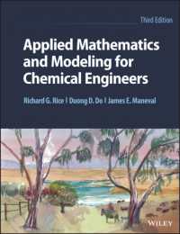 化学工学のための応用数学とモデリング（第３版）<br>Applied Mathematics and Modeling for Chemical Engineers （3RD）
