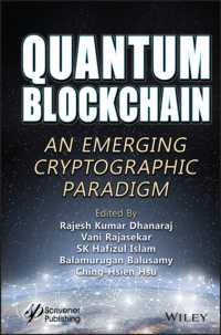 Quantum Blockchain : An Emerging Cryptographic Paradigm