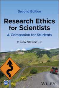 科学者のための研究倫理（第２版）<br>Research Ethics for Scientists : A Companion for Students （2ND）