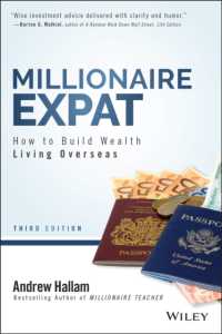 Millionaire Expat : How to Build Wealth Living Overseas （3RD）