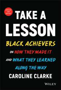 Take a Lesson : Black Achievers on How They Made It and What They Learned Along the Way （2ND）