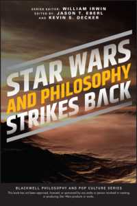 Star Wars and Philosophy Strikes Back : This Is the Way (The Blackwell Philosophy and Pop Culture Series)