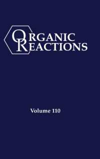有機反応　第110巻<br>Organic Reactions, Volume 110 (Organic Reactions)