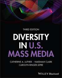 米国マスメディアの多様性（第３版）<br>Diversity in U.S. Mass Media （3RD）