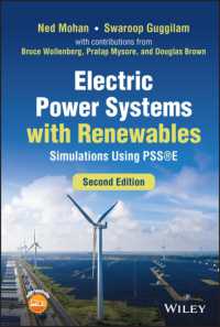 再生可能エネルギーを組み込む電力系統：PSSEシミュレーション（第２版）<br>Electric Power Systems with Renewables : Simulations Using PSSE （2ND）