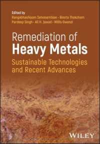 Remediation of Heavy Metals : Sustainable Technologies and Recent Advances