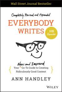 『コンテンツ・マーケティング６４の法則：売りにつながるオンライン記事の書き方』（原書）第２版<br>Everybody Writes : Your New and Improved Go-To Guide to Creating Ridiculously Good Content （2ND）