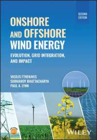 Onshore and Offshore Wind Energy : Evolution, Grid Integration, and Impact （2ND）