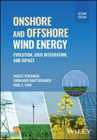 Onshore and Offshore Wind Energy : Evolution, Grid Integration, and Impact （2ND）