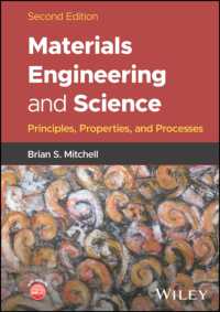 Materials Engineering and Science : Principles, Properties, and Processes （2ND）