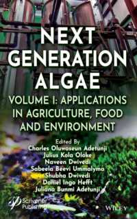 Next-Generation Algae, Volume 1 : Applications in Agriculture, Food and Environment