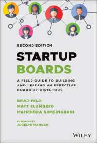 Startup Boards : A Field Guide to Building and Leading an Effective Board of Directors （2ND）