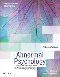 異常心理学（国際版テキスト・第１５版）<br>Abnormal Psychology : The Science and Treatment of Psychological Disorders, International Adaptation （15TH）