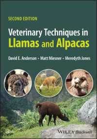 Veterinary Techniques in Llamas and Alpacas （2ND）