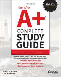 CompTIA A+ Complete Study Guide : Core 1 Exam 220-1101 and Core 2 Exam 220-1102 (Sybex Study Guide) （5TH）